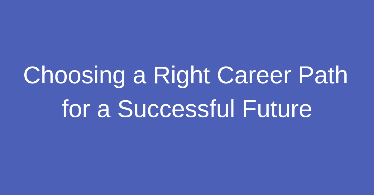Choosing Right Career